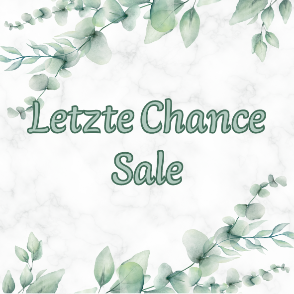 LETZTE CHANCE / SALE